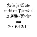 Koelle am Rhing/Pfarrsitzungen/161211 Kölsche Weihnacht